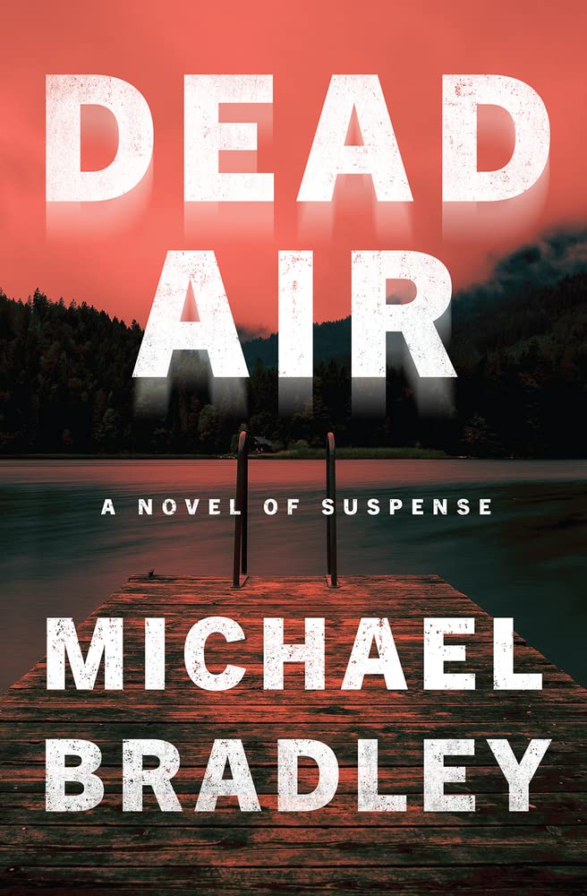 Book Dead Air (2020) Michael Bradley