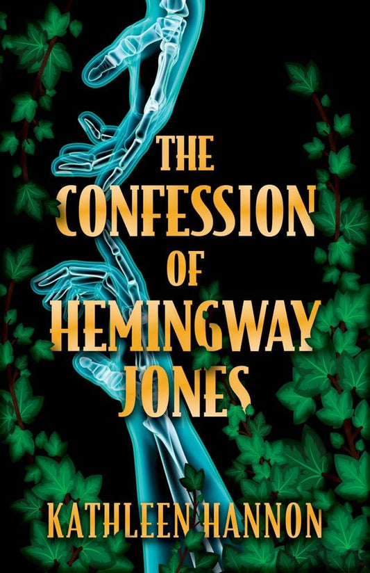 Book The Confession of Hemingway Jones Kathleen Hannon