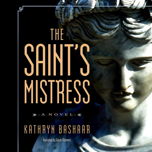 Book The Saint’s Mistress Kathryn Bashaar, Sarah Palmero