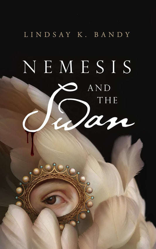 Book Nemesis and the Swan Lindsay K. Bandy