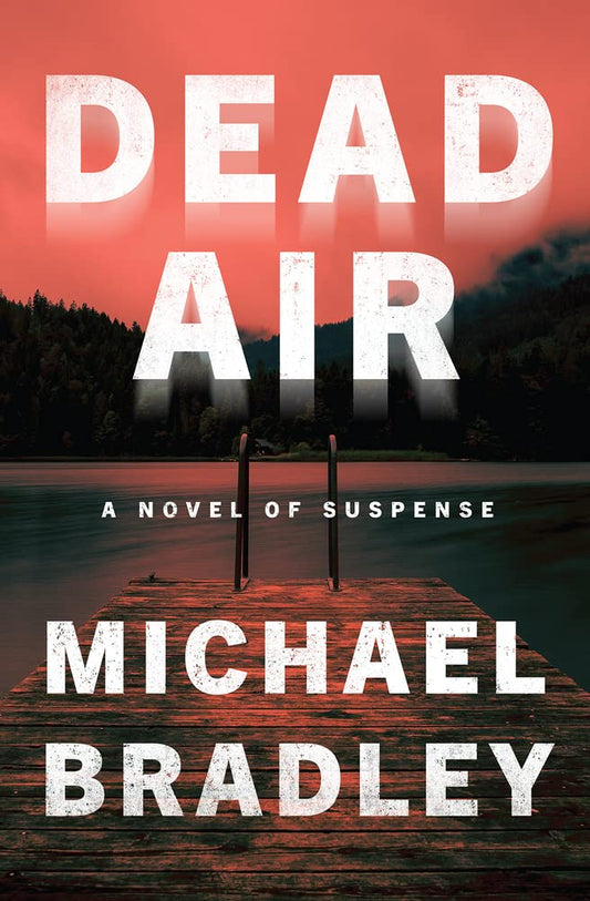 Book Dead Air (2020) Michael Bradley