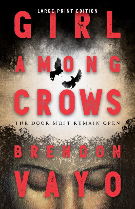 Book Girl Among Crows Brendon Vayo