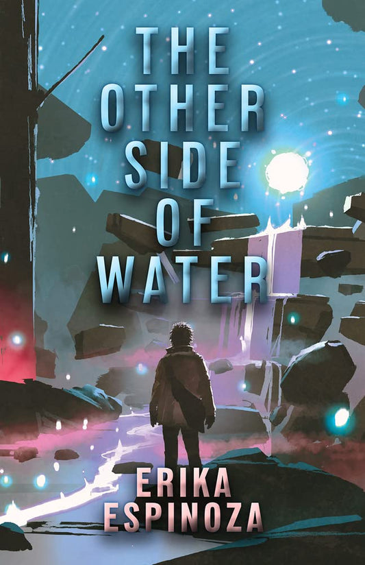 Book The Other Side of Water Erika Espinoza, Faith Abi Haydar