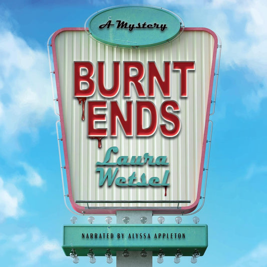 Book Burnt Ends Laura Wetsel, Alyssa Appleton