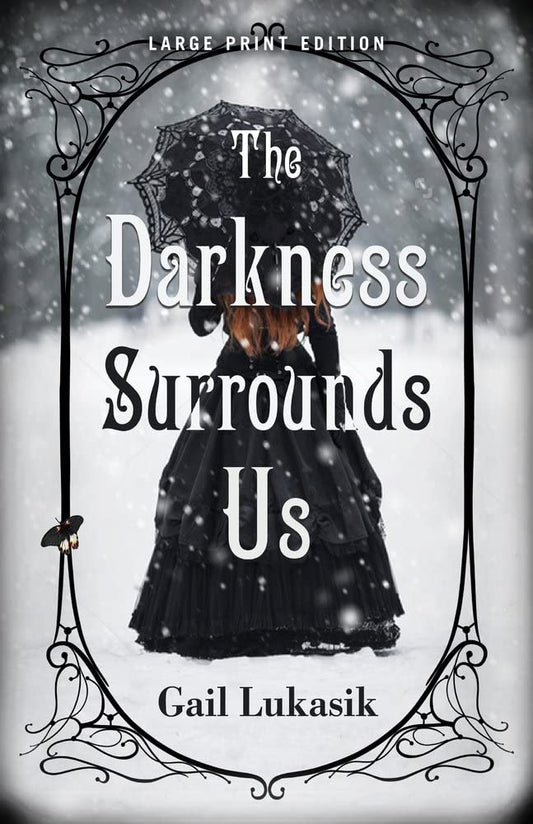 Book The Darkness Surrounds Us Gail Lukasik, Rachel L. Jacobs