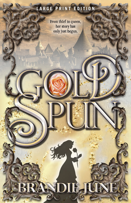 Gold Spun (Large Print Edition)