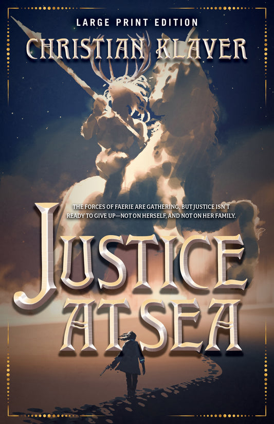 Justice At Sea (Large Print Edition)