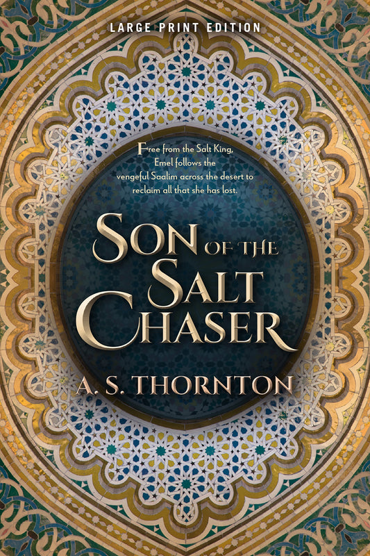 Son of the Salt Chaser (Large Print Edition)