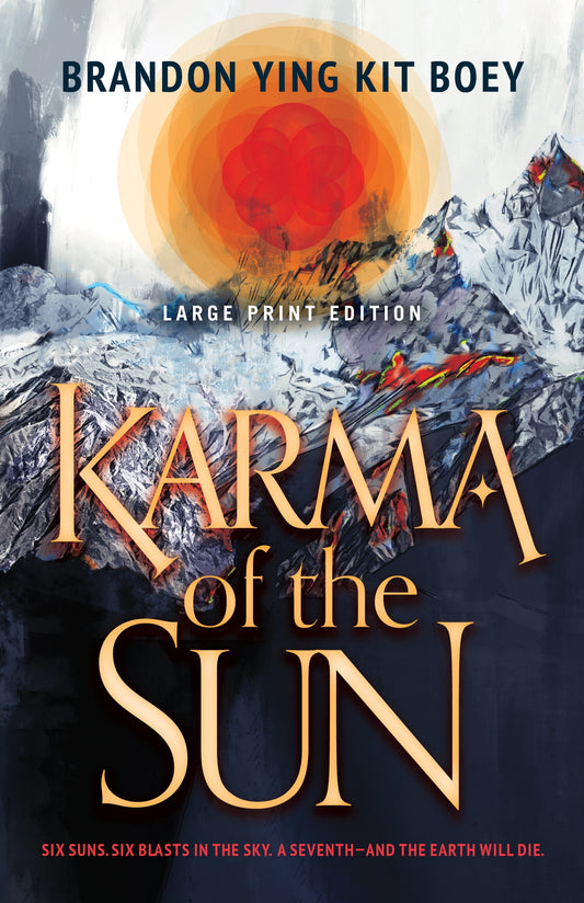Karma of the Sun (Large Print Edition)