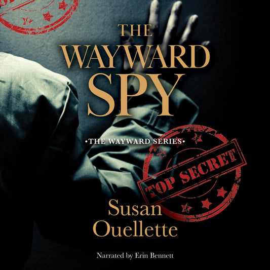 The Wayward Spy