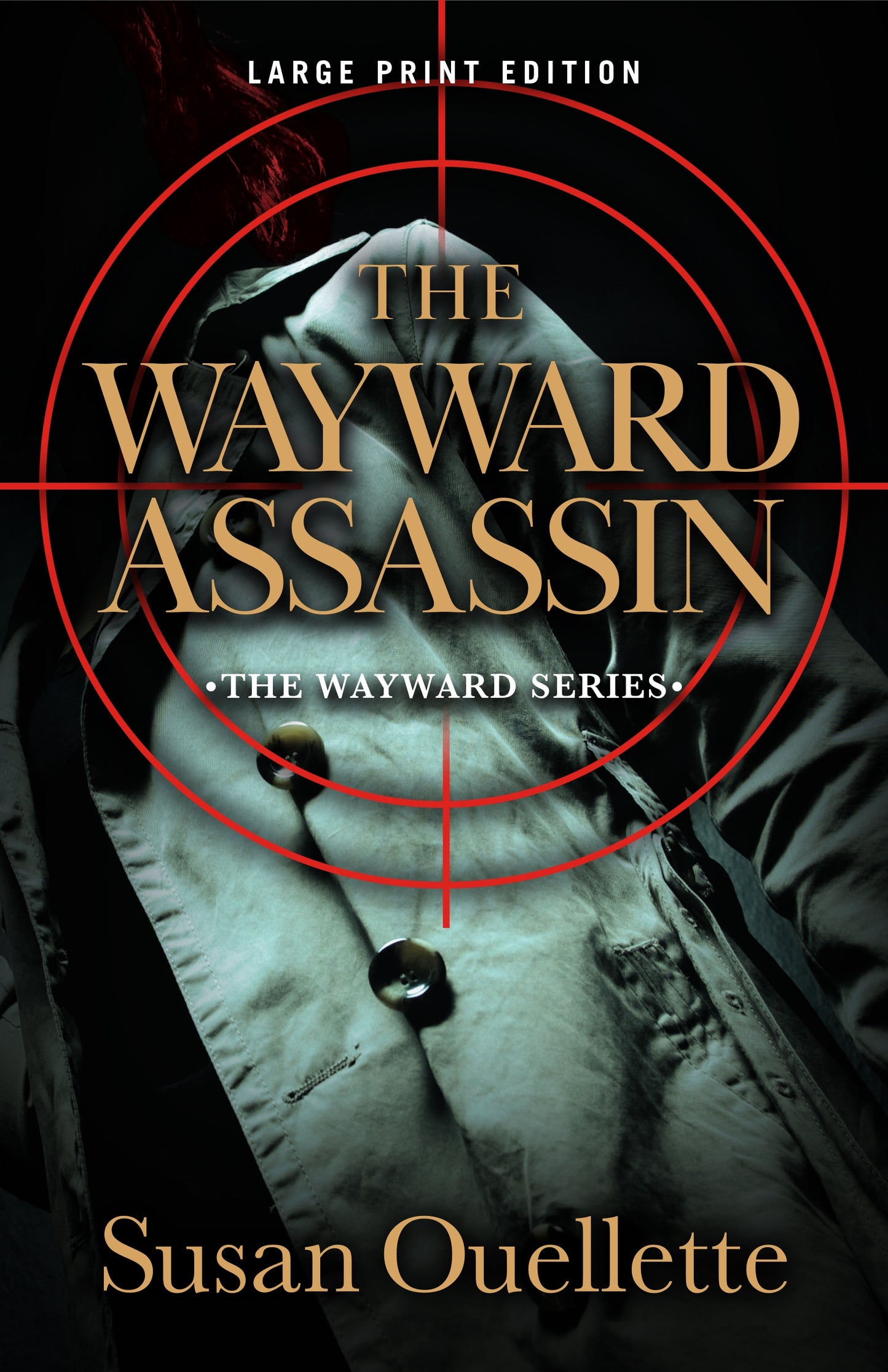 The Wayward Assassin (Large Print Edition)